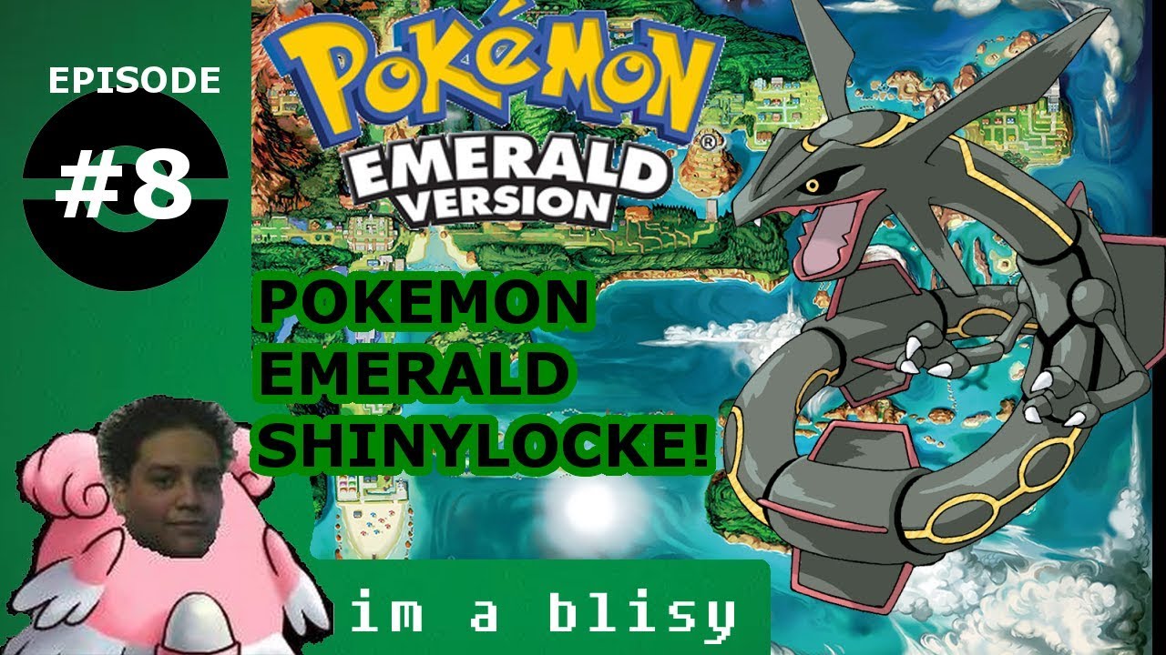 SHINYLOCKE POKEMON EMERALD: EPISODE 8