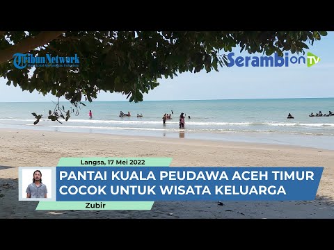 Indahnya Pantai Kuala Peudawa di Aceh Timur, Cocok Untuk Wisata Keluarga