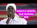 1970  1975 kikuyu gospel old school mix  best of 1970s  1980s   dj divine