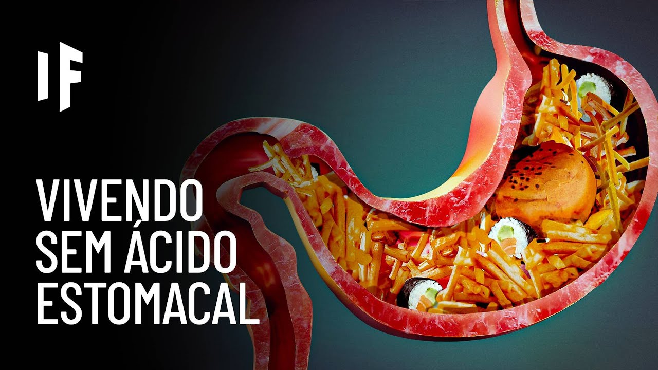 E se o seu ácido estomacal desaparecesse? - YouTube
