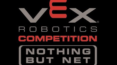 1460B Vex Robotics Nothing But Net Reveal