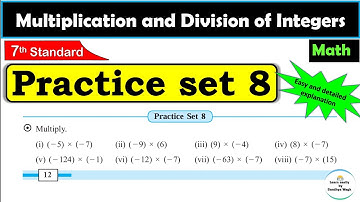Practice set 8 Class 7 | Chapter 2 Multiplication and Division of Integers | Maths | Mh State Board