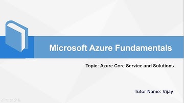 Microsoft Azure Fundamentals || Azure Core Service and Solutions #AzureFundamentals #AZ900