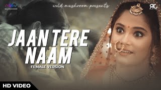 Download Lagu Jaan tere naam song status || Rahul Jain Feat soumee Sailsh MP3 Download Lagu Jaan tere naam song status || Rahul Jain Feat soumee Sailsh MP3