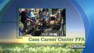 Cass Career Center FFA - FFA Chapter Tribute - This Week in Agribusiness