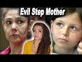 EVIL Case of Zahara Baker | Evil Step Mother
