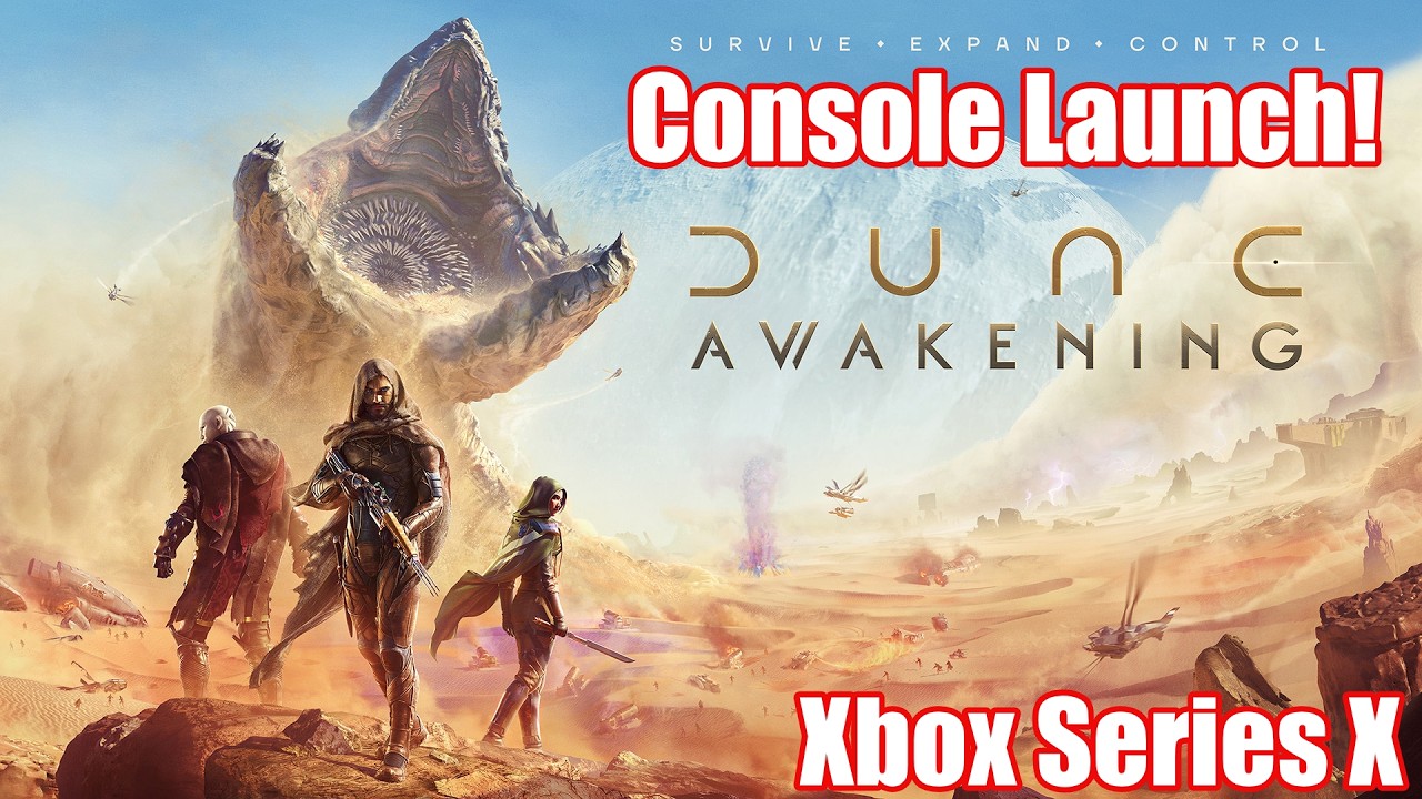 Dune: Awakening | Console Launch! | Xbox Series X | Part 1 #FuncomCreator #ad #sponsored
