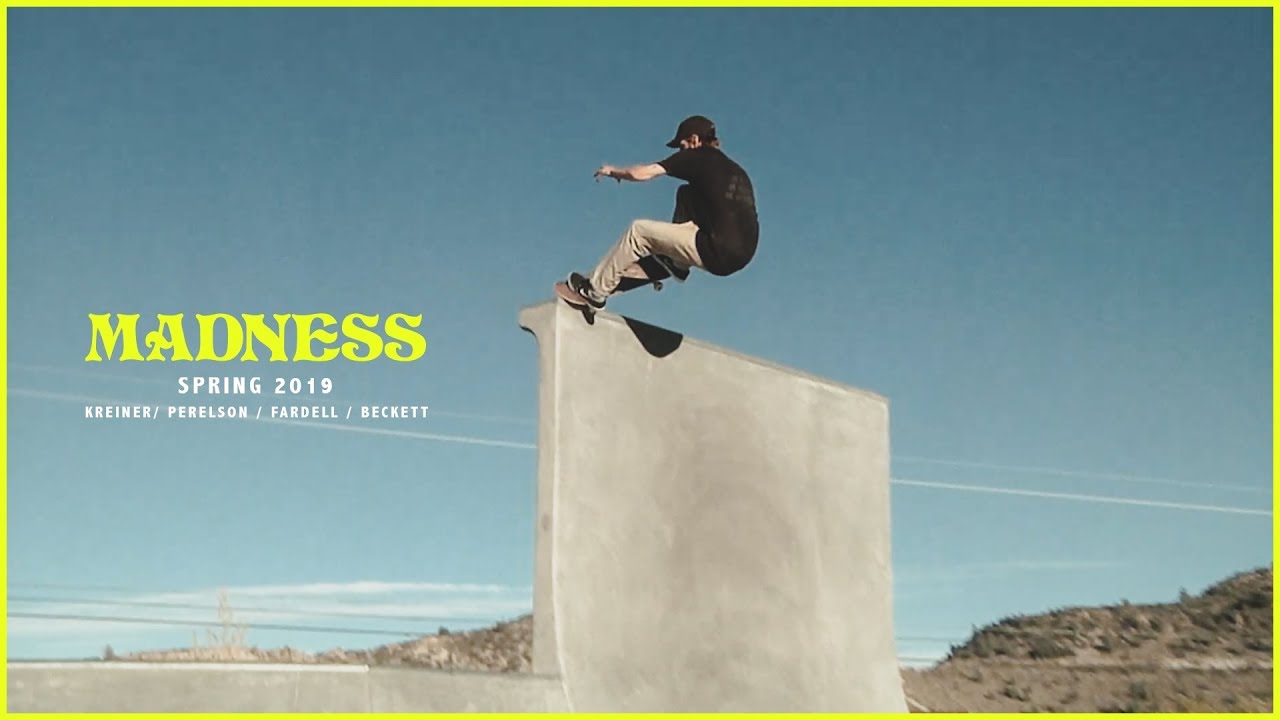 MADNESS Spring 2019 / Kreiner / Perelson / Fardell / Beckett