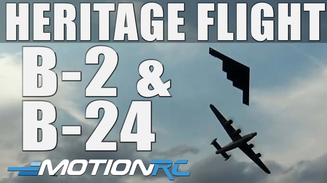 Freewing B-2 & FlightLine B-24 Heritage Flight | Motion RC