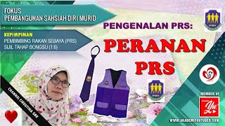 Peranan PRS (Pembimbing Rakan Sebaya) di sekolah