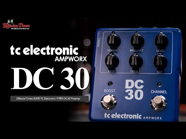 EffectorTimes 909회] TC Electronic 이펙터 DC30 Preamp - YouTube