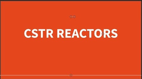 Mole balance on continuous stirrer tank reactor CSTR