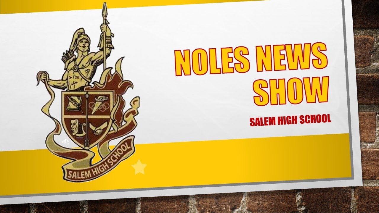 Salem High School Presents Noles News Nov 10, 2020 - YouTube
