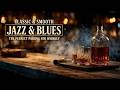 Whiskey Night | Jazz Blues &amp; Soulful Vibes - Night Mood Music ~ Relaxing Chill Blues Mix