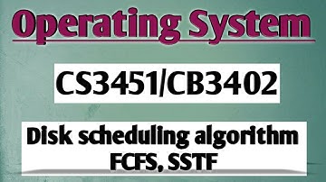Disk scheduling algorithm FCFS, SSTF in operating system tamil|| OS || Anna university reg-2021.
