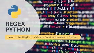 How to Use RegEx to Validate Email Addresses in Python