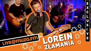 Lorein - Złamania (Live at MUZO.FM) chords