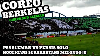 TRENDING - KOREO PSS SLEMAN VS PERSIS SOLO ‼️ PROSES KOREO  BERKELAS BRIGATA CURVA SUD .