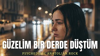 Güzelim Bir Derde Düştüm - Psychedelic Anatolian Rock Cover Anatolian Wise