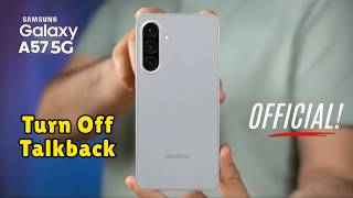 Samsung Galaxy A57: How to Turn Off Talkback | Disable Accessibility Mode Easily!
