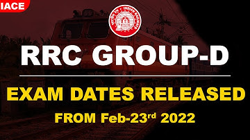 RRC GROUP-D EXAM DATES RELEASED || IACE