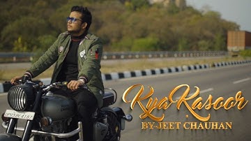 Kya kasoor - Jeet Chauhan | Official Music Video Teaser | Namhaa Records | Hearttouching Song 2K20