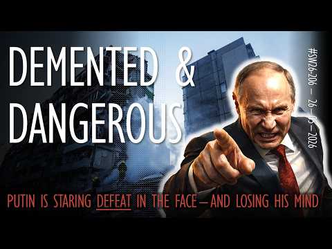 Putin is Staring DEFEAT in the Face - But is Even More Demented and Dangerous!