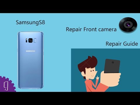 Samsung Galaxy S8 Plus Front Camera Repair Guide