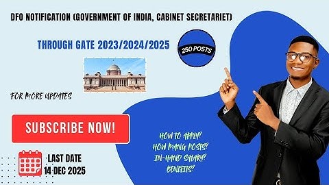 DFO through Gate 2023/24/25..Last date 14 Dec 2025.