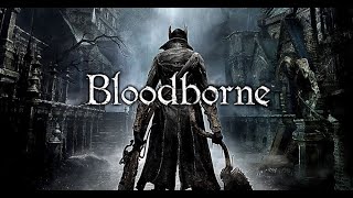 【Bloodborne】しにいそぎマンDLC編(Lv.4初期レベル縛り)【雑談配信】