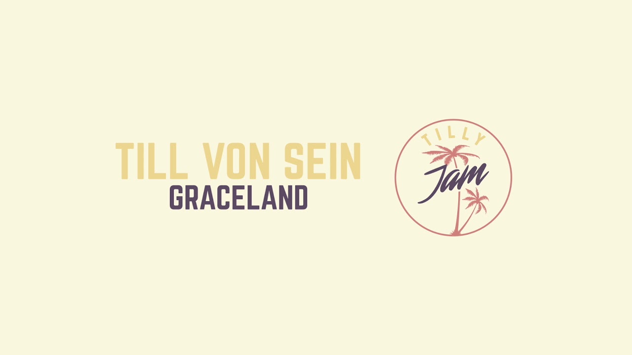 Watch Till von Sein Graceland on YouTube Watch Till von Sein Graceland on YouTube