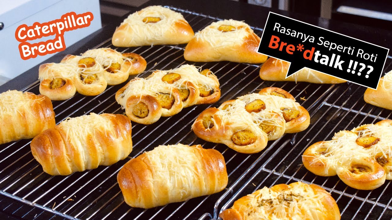 Resep CATERPILLAR BREAD | Roti Super Premium | Lengkap banget | Cantik ...