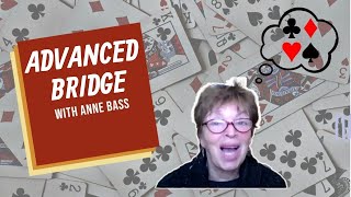 LBPL presents: Advanced Bridge (Lesson 1)