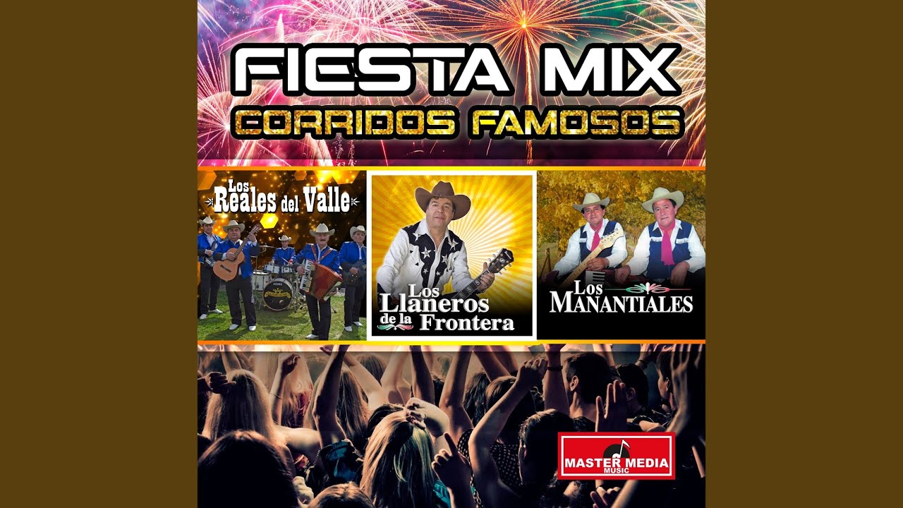 Corridos Famosos (Fiesta Mix) YouTube Music