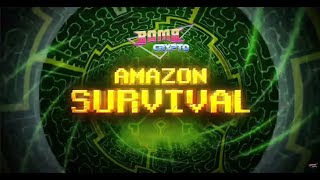 AMAZON SURVIVAL ES UNA BASURA | BOMB CRYPTO 💣 - Play To Earn by TheGameHuntah - Web3 Gaming 727 views 1 year ago 6 minutes, 44 seconds