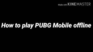 How to play Pubg Offline without Internet?Watch to know screenshot 3