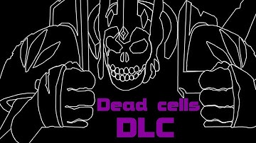 Dead Cells - Rise of the Giant DLC Location