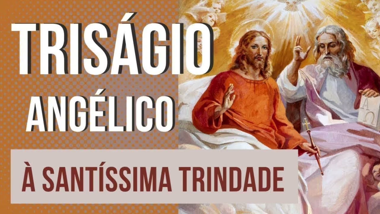 Santo Triságio Angélico - À Santíssima Trindade - Mensagem à Luz de Maria de Bonilla