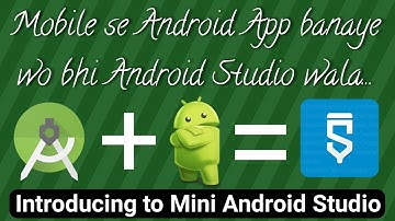 mobile se android app kaise banaye | mini android studio in mobile : Sketchware tutorial in Hindi