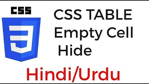 CSS Table empty cells Property Simple program in Hindi CSS