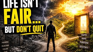 Who told you life was fair? #dailydevotional #motivation #inspirational 