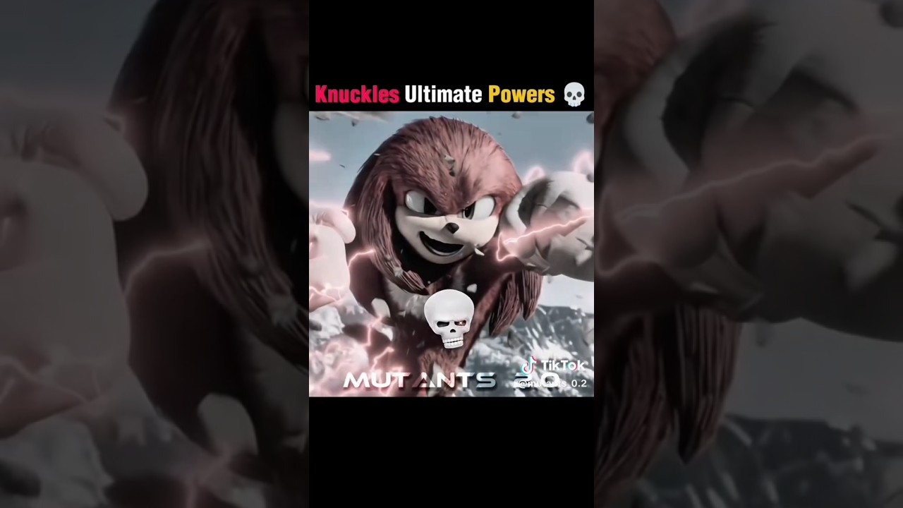 Knuckles Ultimate Powers 🤯 🥶🔥 | 