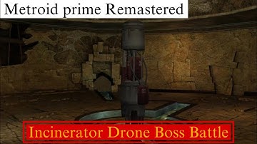 Metroid Prime Remastered |Incinerator Drone|