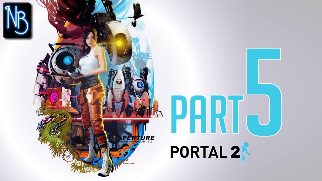 Portal 2 Walkthrough Part 5 No Commentary - YouTube