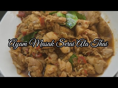 Resepi Ayam Goreng Serai Ala Thai