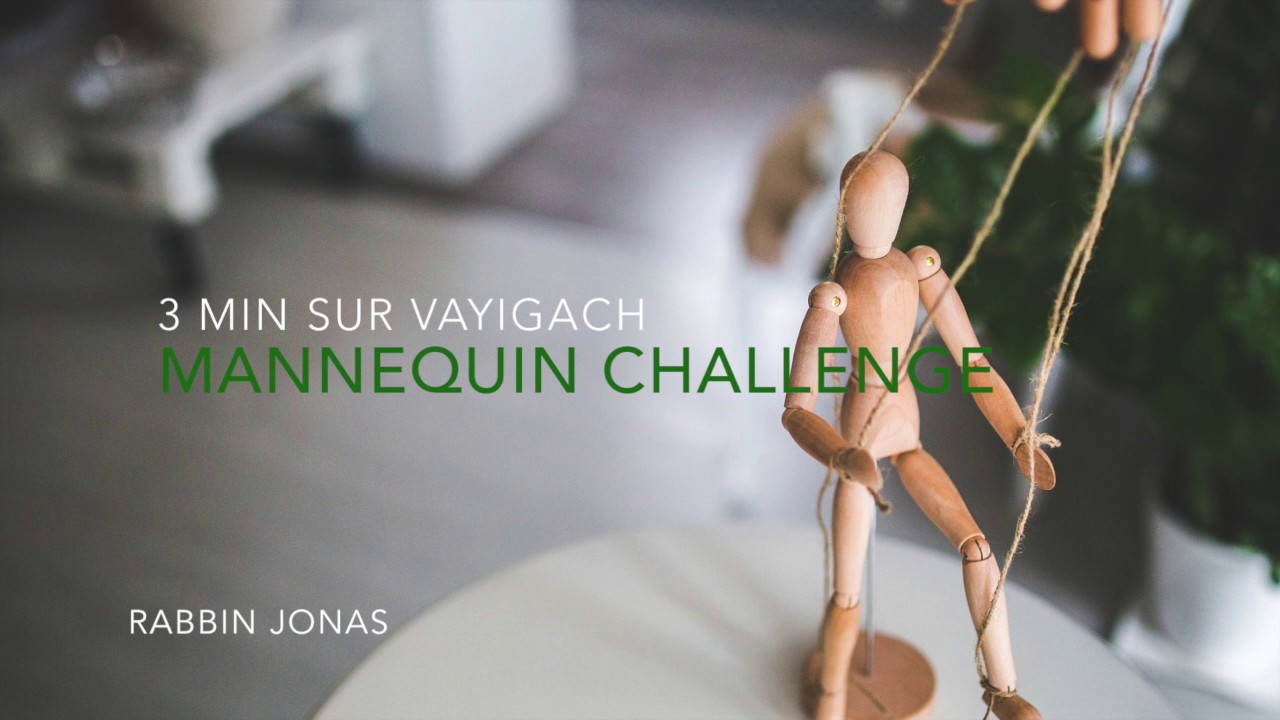 Mannequin Challenge - Parachat Vayigach