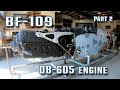 Bf-109 UNBOXING! - Part 2 of 2 - Messerschmitt Bf-109 Engine / DB-605