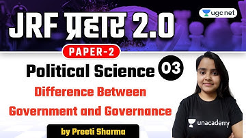 NTA UGC NET 2021 | Political Science by Preeti Sharma | Difference Between Government and Governance