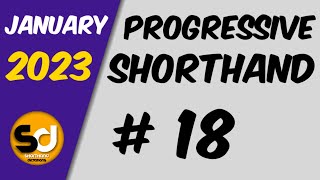  18  90 Wpm  Progressive Shorthand  January 2023