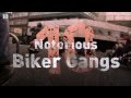 10 Notorious Biker Gangs